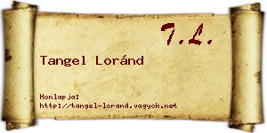Tangel Loránd névjegykártya